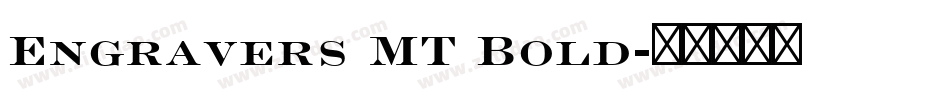Engravers MT Bold字体转换